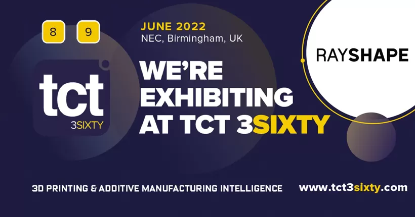 2022年6月8〜9日に英国バーミンガムのNECにあるTCT 3Sixtyに出展します。